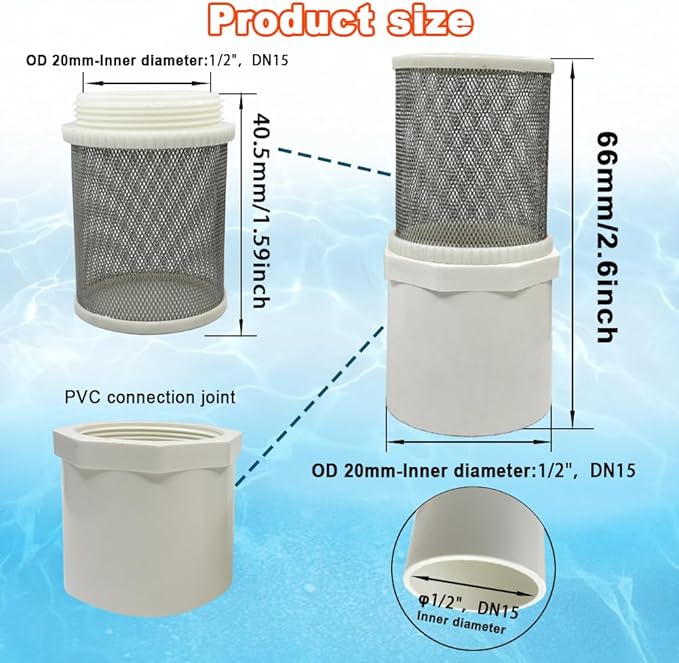 DN15 inch Stainless Steel Filter Cover Connected to 1/2" PVC DN15 Water Pipe, Suction Hose Strainer 360 Degree mesh Rapid Filtration Used to Remove Debris and Reduce Solid Entry