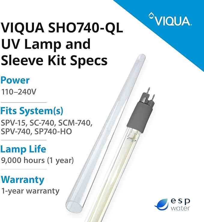 Genuine Viqua SHO740-QL Lamp and UV Quartz Sleeve Kit for SPV-15, SPV-740, SP740-HO, SC/SCM-740 Ultraviolet Water Filtration Systems