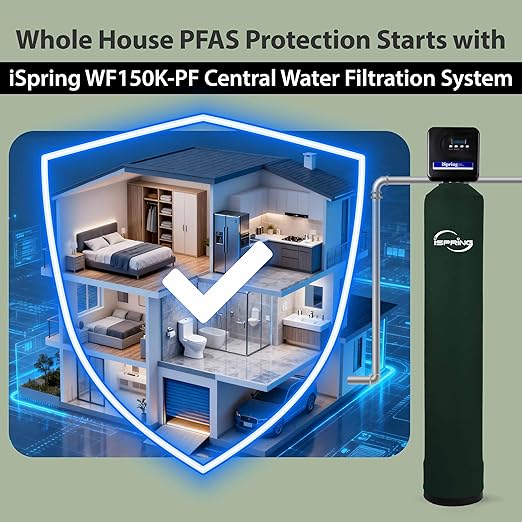 iSpring WF150K-PF Whole House Water Filter System, SGS-Tested for PFAS Removal, Reduces Chlorine & Heavy Metals, Up to 10 Years Protection