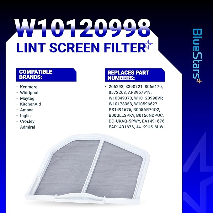 [UPGRADED] BlueStars W10120998 Dryer Lint Screen Filter – Durable Stainless Steel – Compatible with Whirlpool, Kenmore, Maytag, Roper & Sears – Replaces W10049360 PS1491676 8066170 W10049370 AP3967919